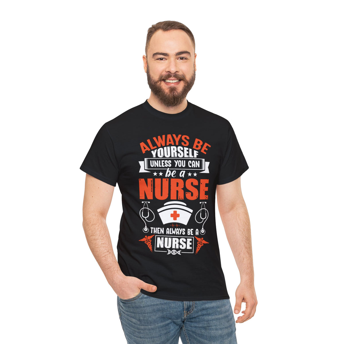 Always Be A Nurse Men's Half Sleeve T-Shirt - Nurse T-Shirt