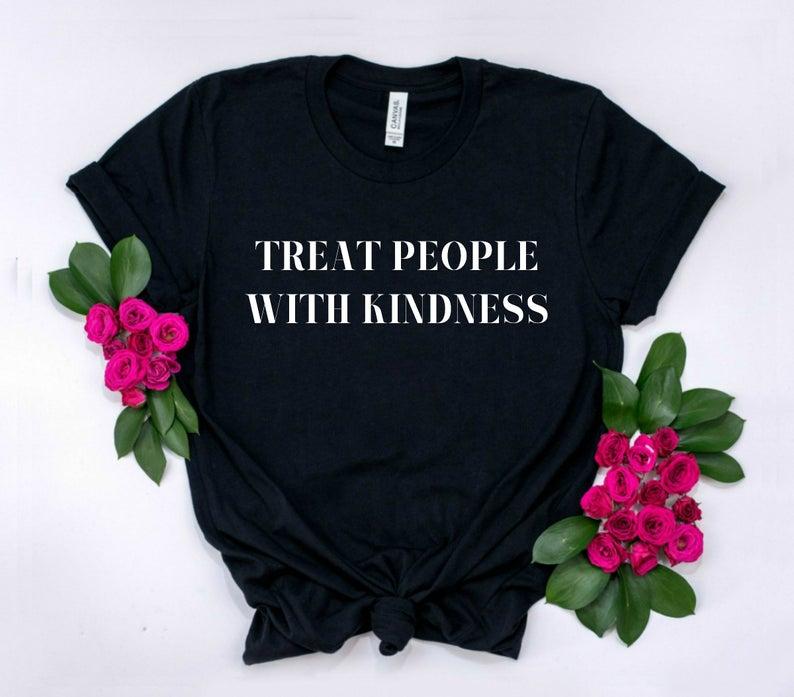 Be Kind Shirt Treat People With Kindness Shirt Womens Tees - DENIMS - Tops & T - Shirts - 