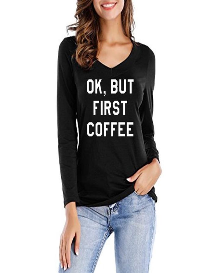 Black OK But First Coffee Printed T - Shirt For Her - DENIMS - Tops & T - Shirts - 