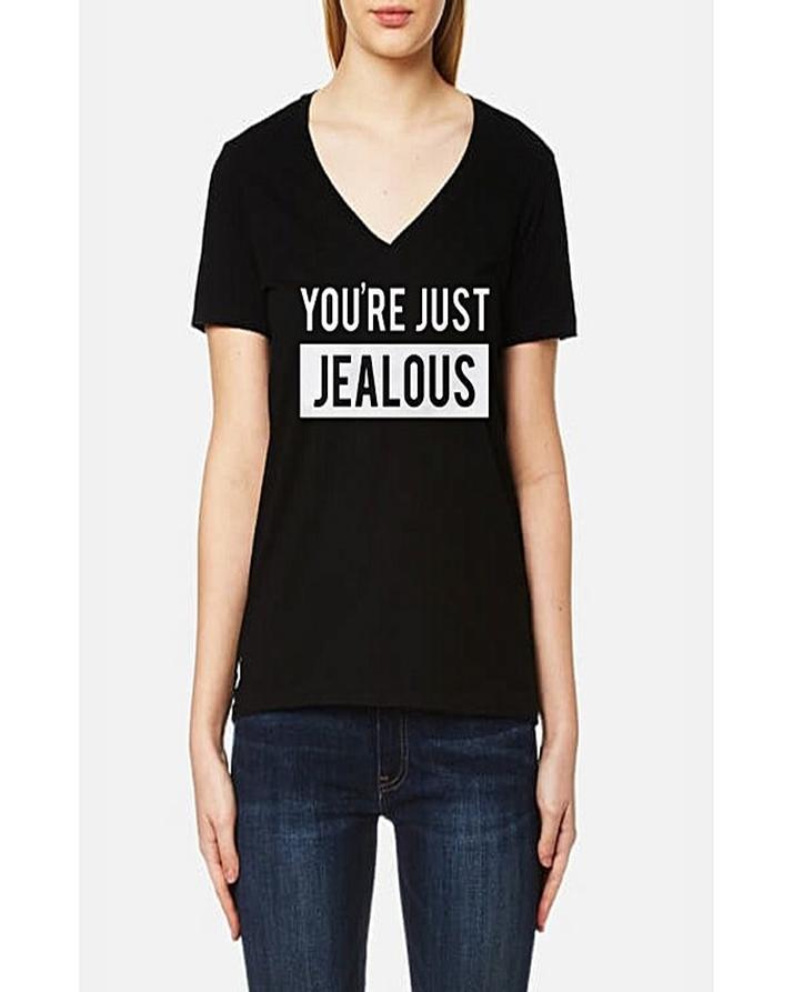 Black Your Just Jealous Cotton Printed T - Shirt For Women - DENIMS - Tops & T - Shirts - 