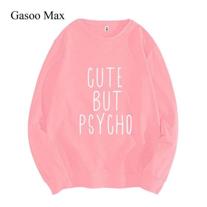 Cute But Psycho Sweatshirt For Women - DENIMS - Hoodies & Sweatshirts - 