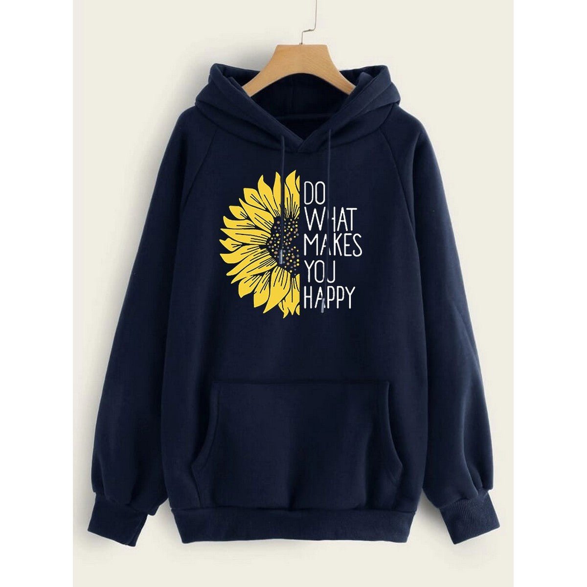 Do WHat Makes You Happy Printed Fleece Full Sleeves Pull Over Hoodie For Women - DENIMS - Hoodies & Sweatshirts - 