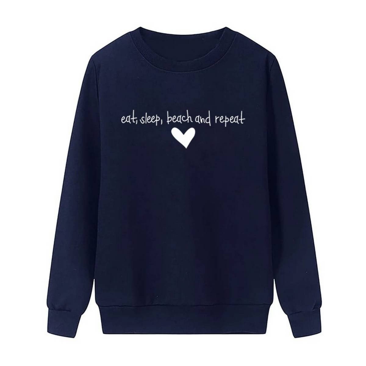 Eat Sleep Beach Repeat Printed Fleece Full Sleeves Pull Over Sweatshirt For Women - DENIMS - Hoodies & Sweatshirts - 