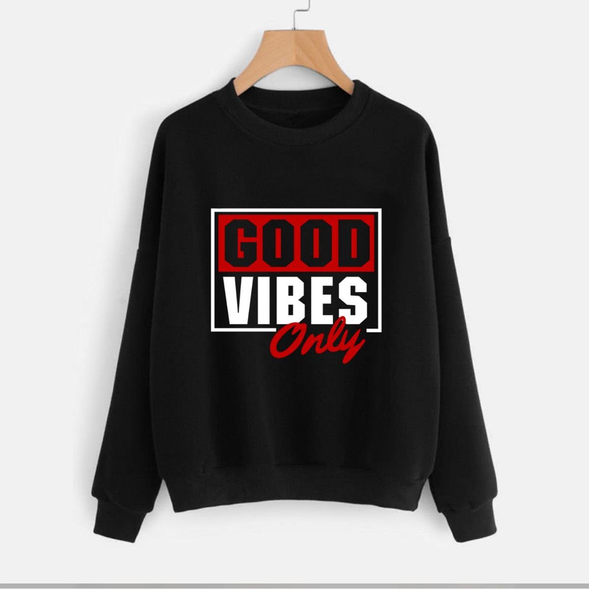 Good Vibes Fleece Full Sleeves Pull Over Sweatshirt For Women - DENIMS - Hoodies & Sweatshirts - 