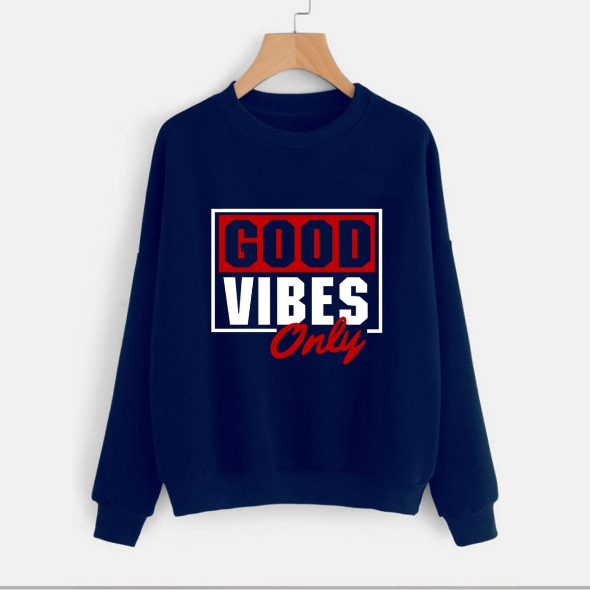 Good Vibes Fleece Full Sleeves Pull Over Sweatshirt For Women - DENIMS - Hoodies & Sweatshirts - 