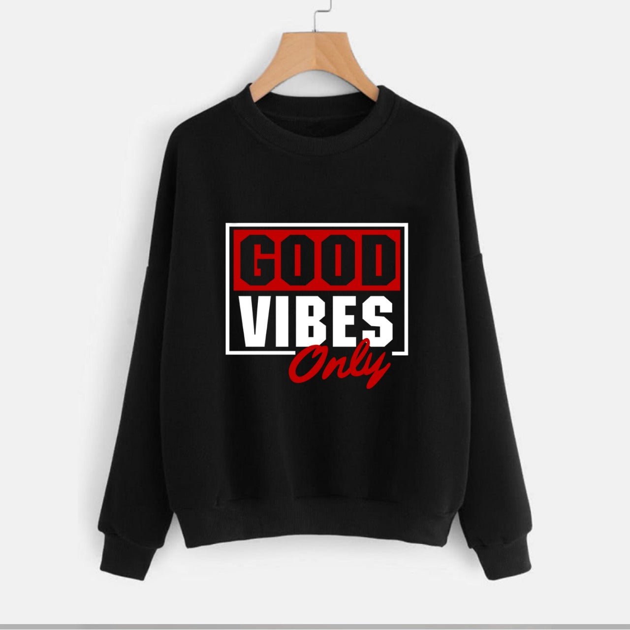 Good Vibes Fleece Full Sleeves Pull Over Sweatshirt For Women - DENIMS - Hoodies & Sweatshirts - 