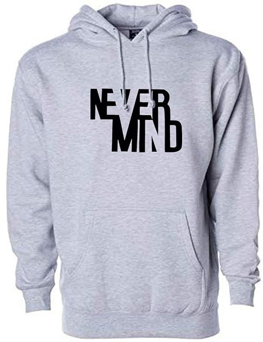 Hooded Neck Never Mind Printed Winter Full Sleeves Hoodie for Men - DENIMS - Hoodie & Sweatshirt - 