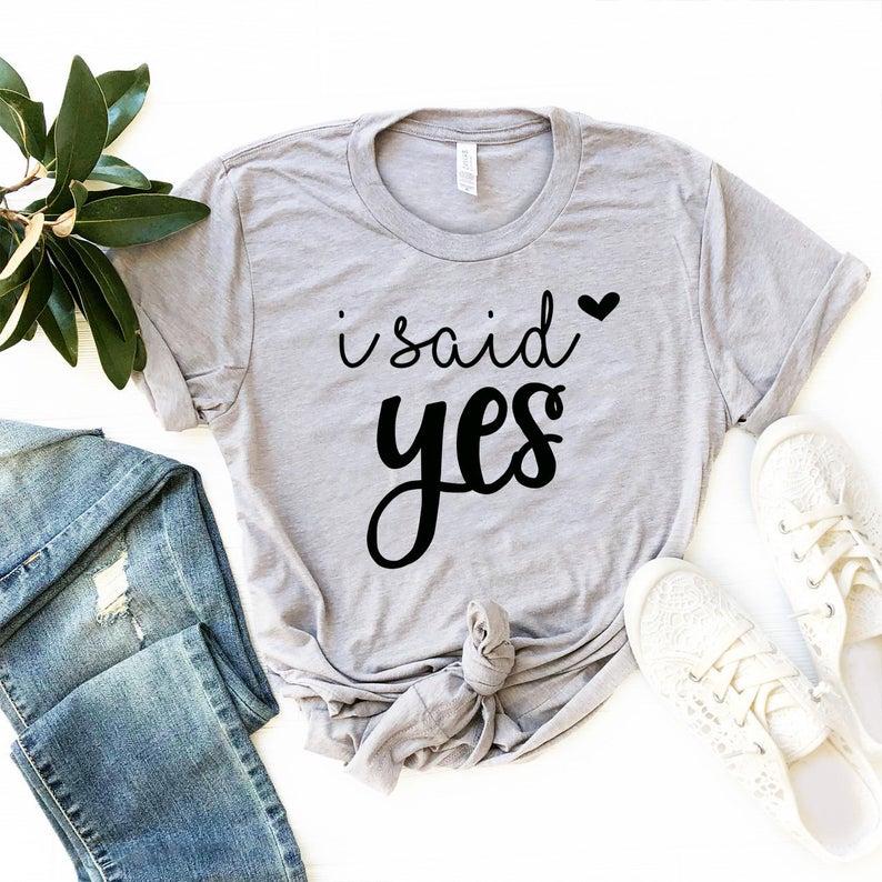 I Said Yes T Shirt She Said Yes Shirt Wifey T Shirt Engagement Gift - DENIMS - Tops & T - Shirts - 