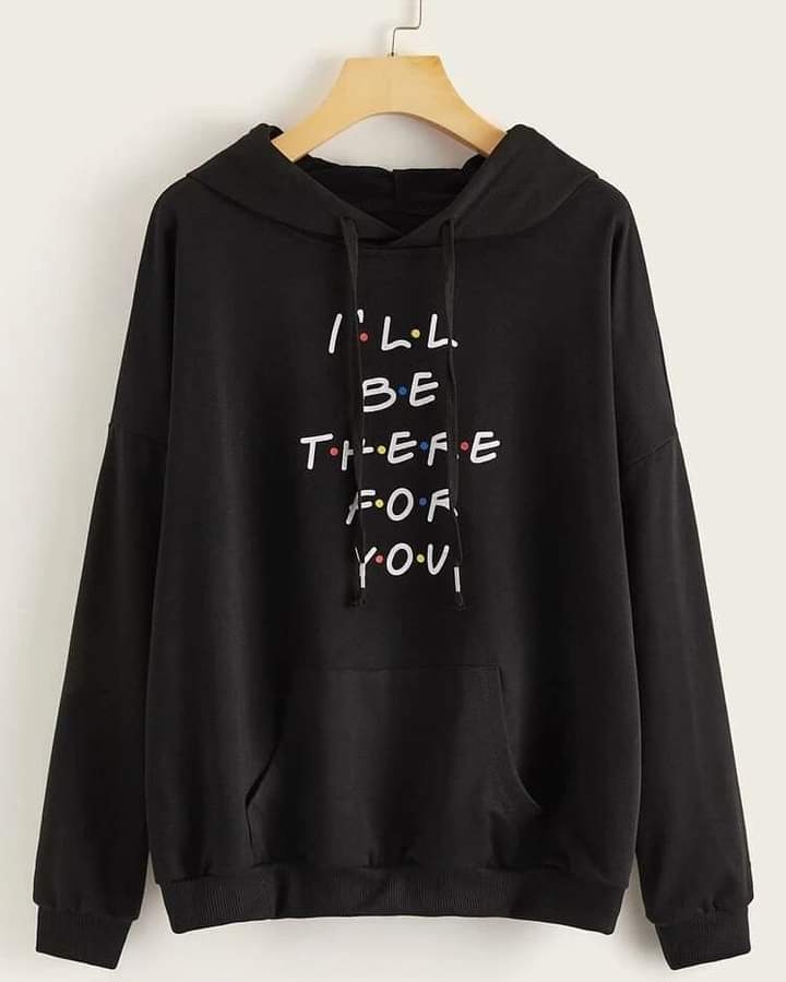 I will Be There For You Printed Fleece Full Sleeves Pull Over Hoodie For Women - DENIMS - Hoodies & Sweatshirts - 