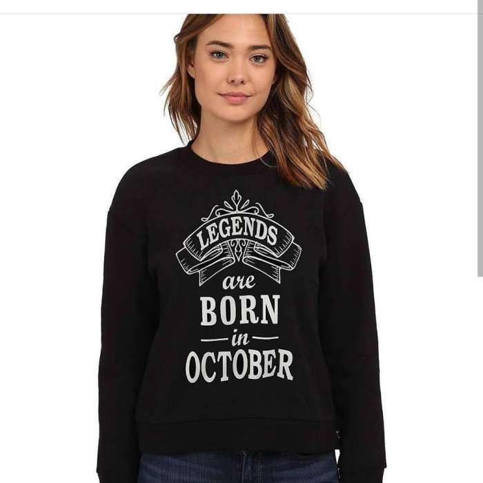 Legends Are Born In October Sweatshirt - DENIMS - Hoodies & Sweatshirts - 