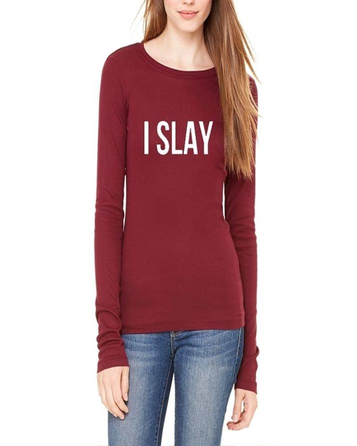 Maroon I Slay Printed T - Shirt For Her - DENIMS - Tops & T - Shirts - 