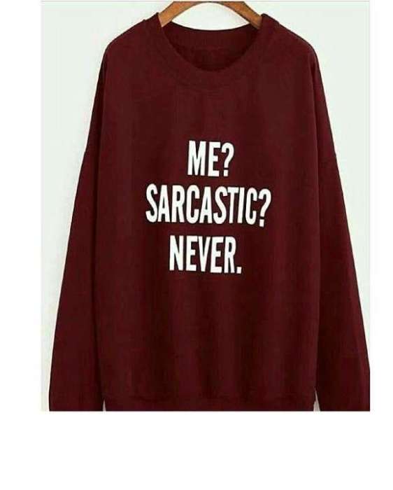 Me Sarcastic Never Printed Sweatshirt - DENIMS - Hoodies & Sweatshirts - 