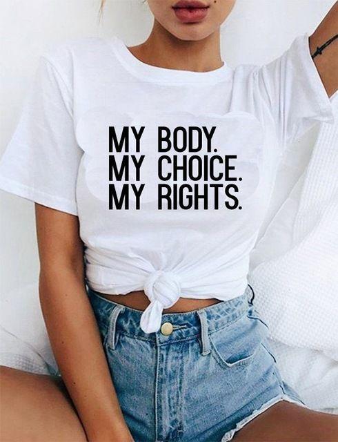 My Body My Choice My Rights Print T - Shirt For Elegant Women - DENIMS - Tops & T - Shirts - 